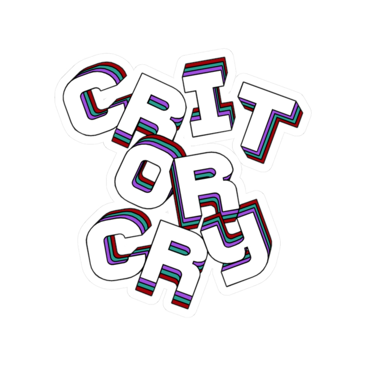 Crit or Cry Sticker