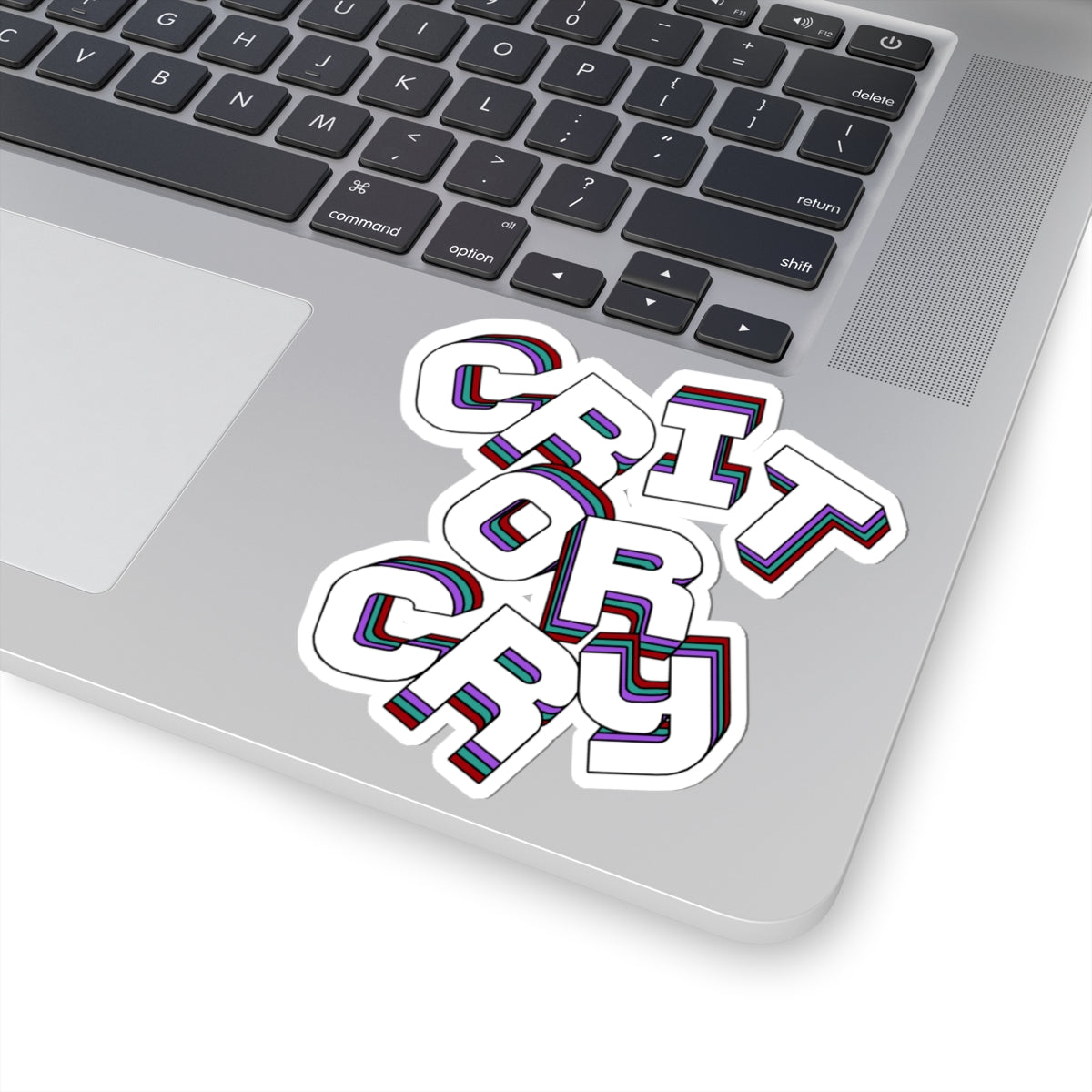 Crit or Cry Sticker