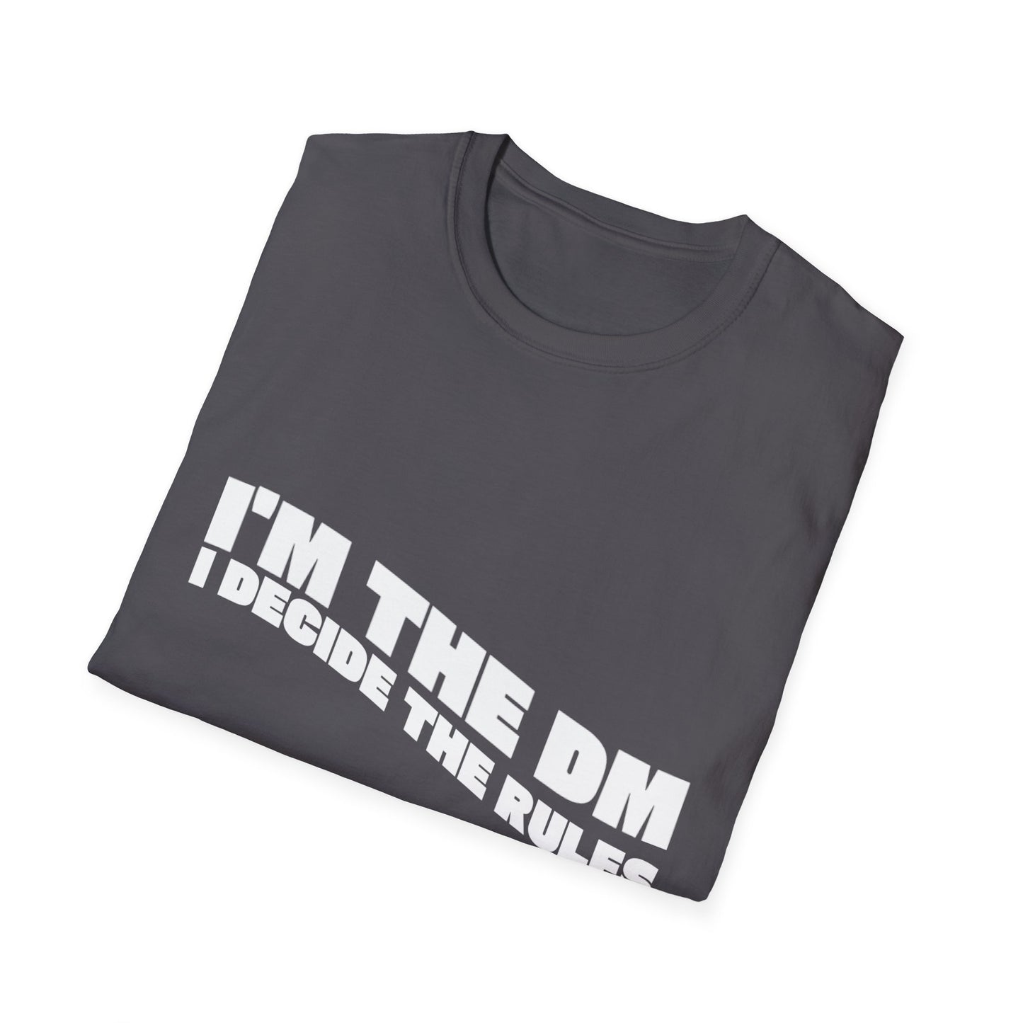 I’m the DM Tee