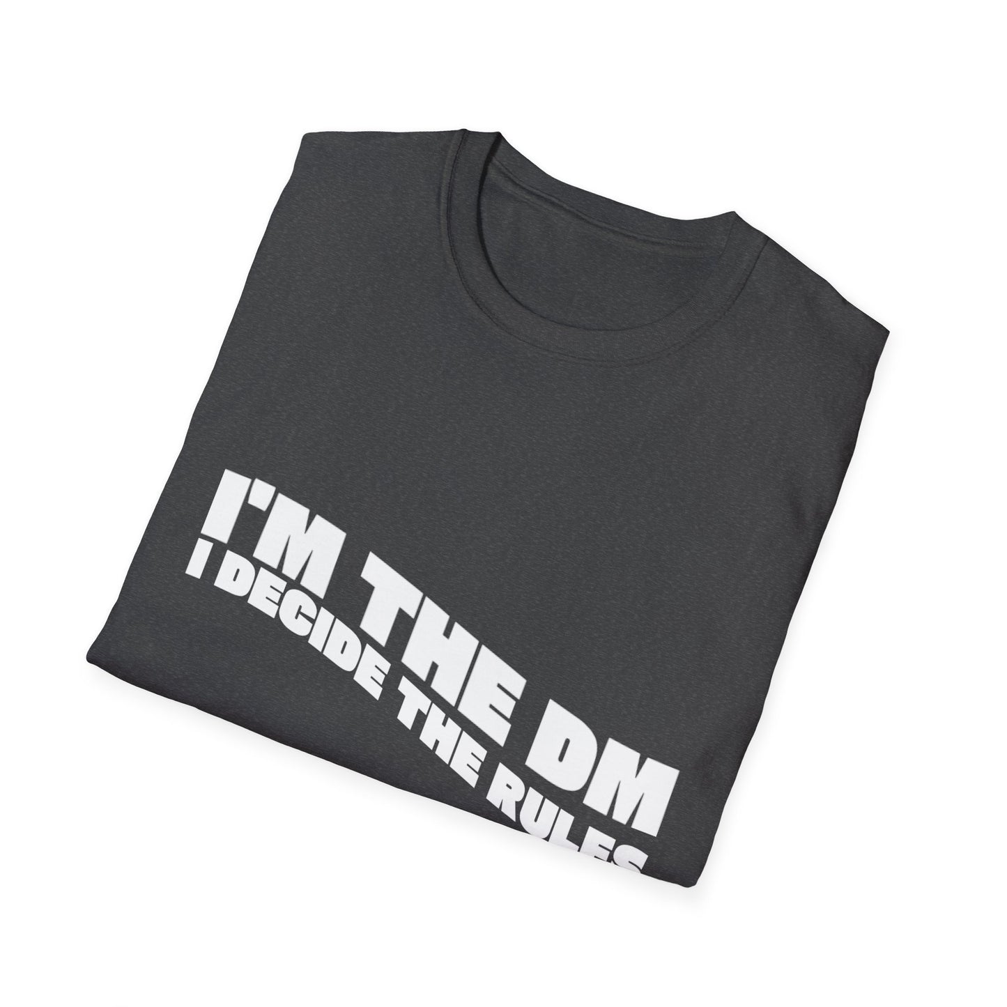 I’m the DM Tee