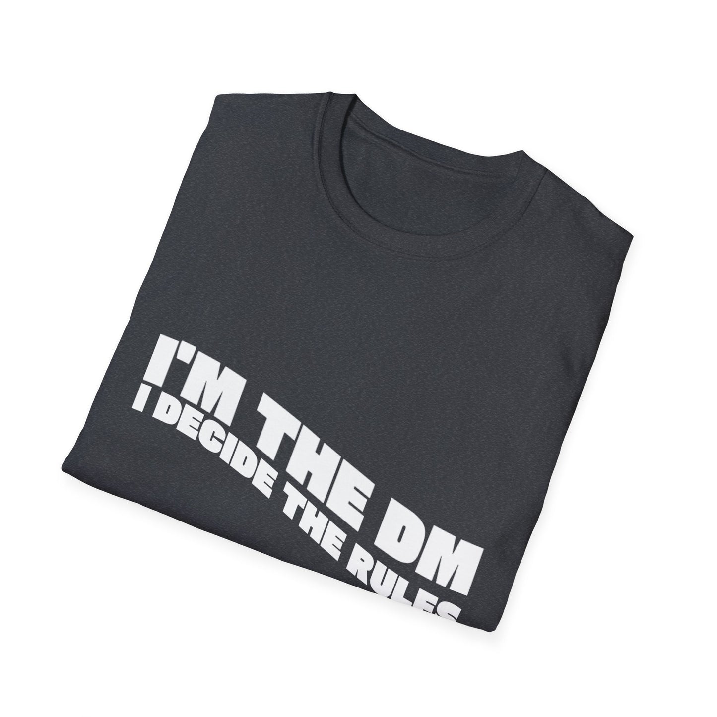 I’m the DM Tee