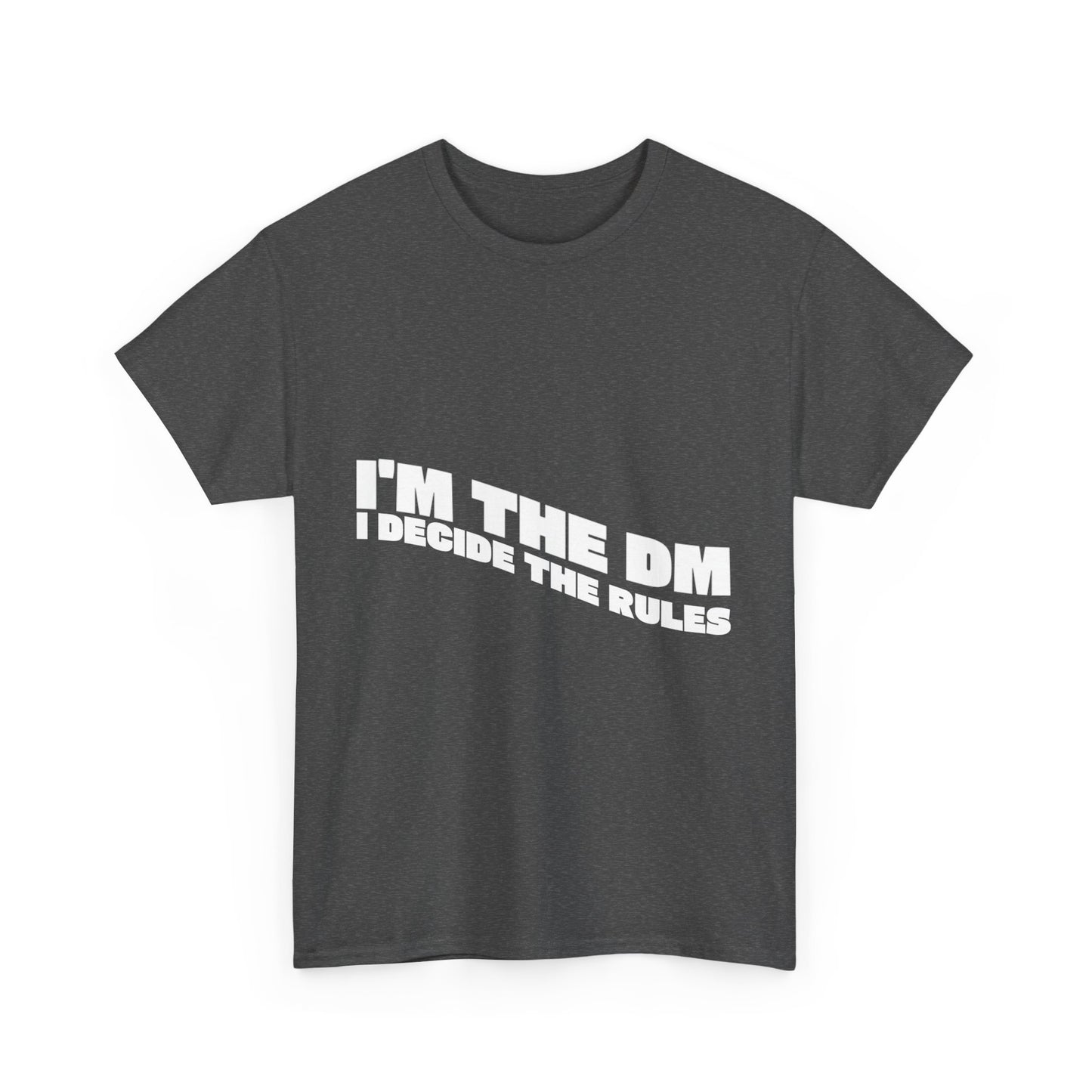 I’m the DM Heavy Tee
