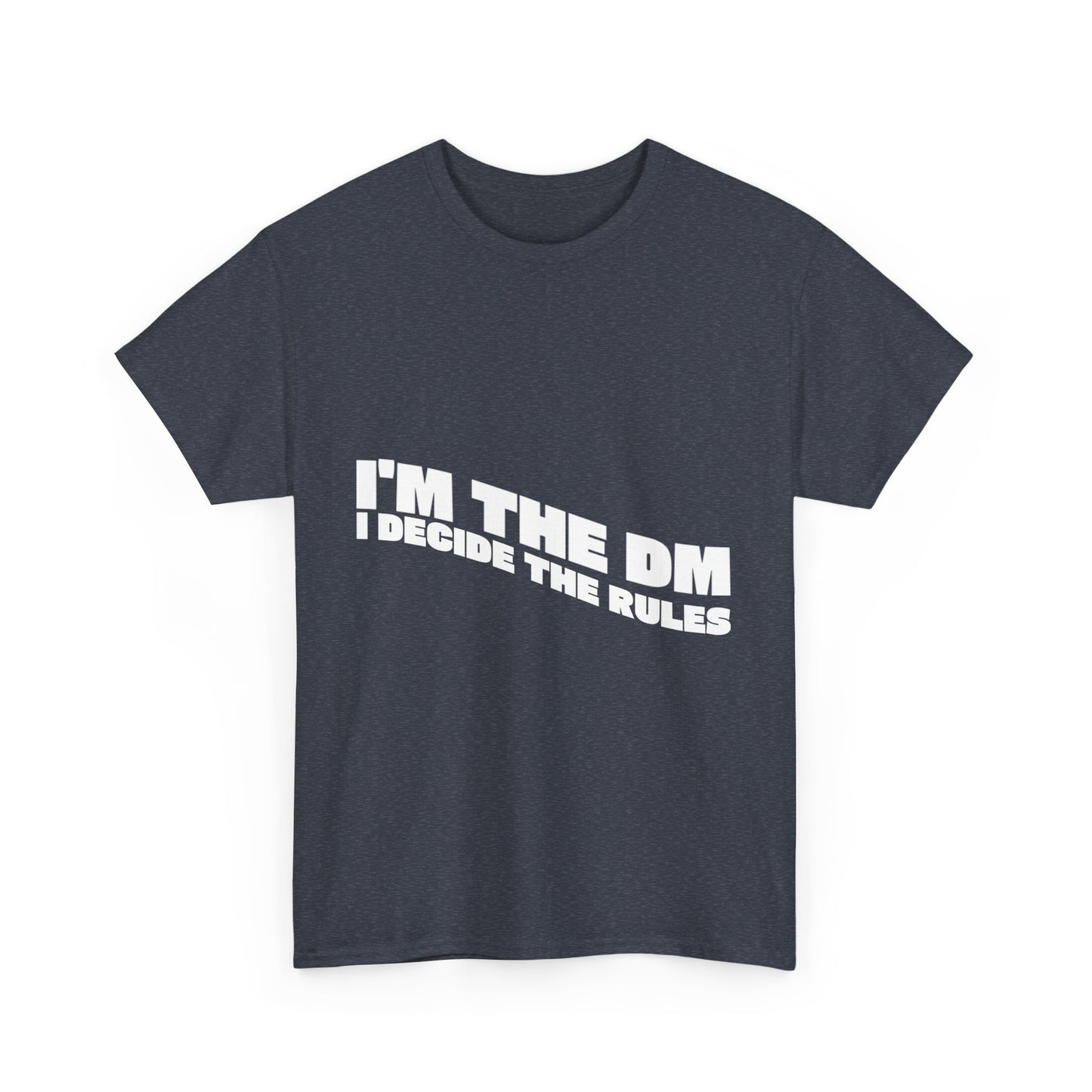 I’m the DM Heavy Tee